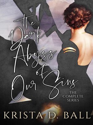 cover image of The Dark Abyss of Our Sins Complete Series